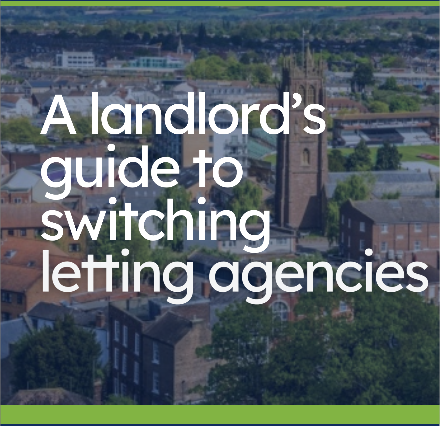 A Landlord’s Guide to Switching Letting Agencies